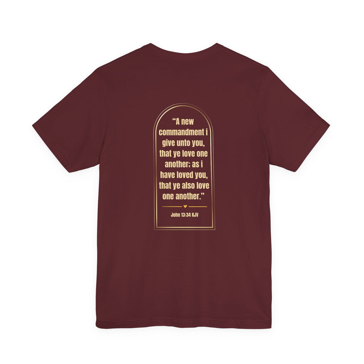 Love Like Jesus Christian T-Shirt | John 13:34 KJV