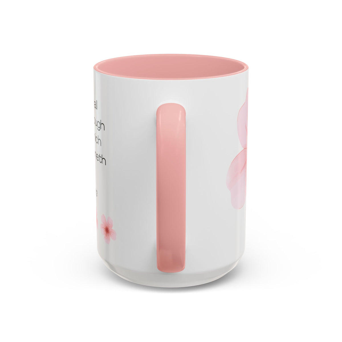 I Can Do All Things Scripture Flower Mug Philippians 4:13
