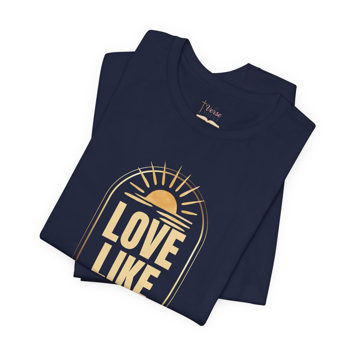 Love Like Jesus Christian T-Shirt | John 13:34 KJV