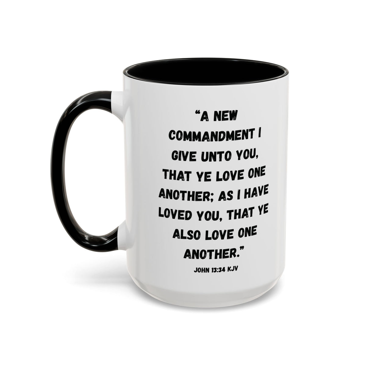 Love Like Jesus Accent Mug | John 13:34 KJV | 11 oz & 15 oz