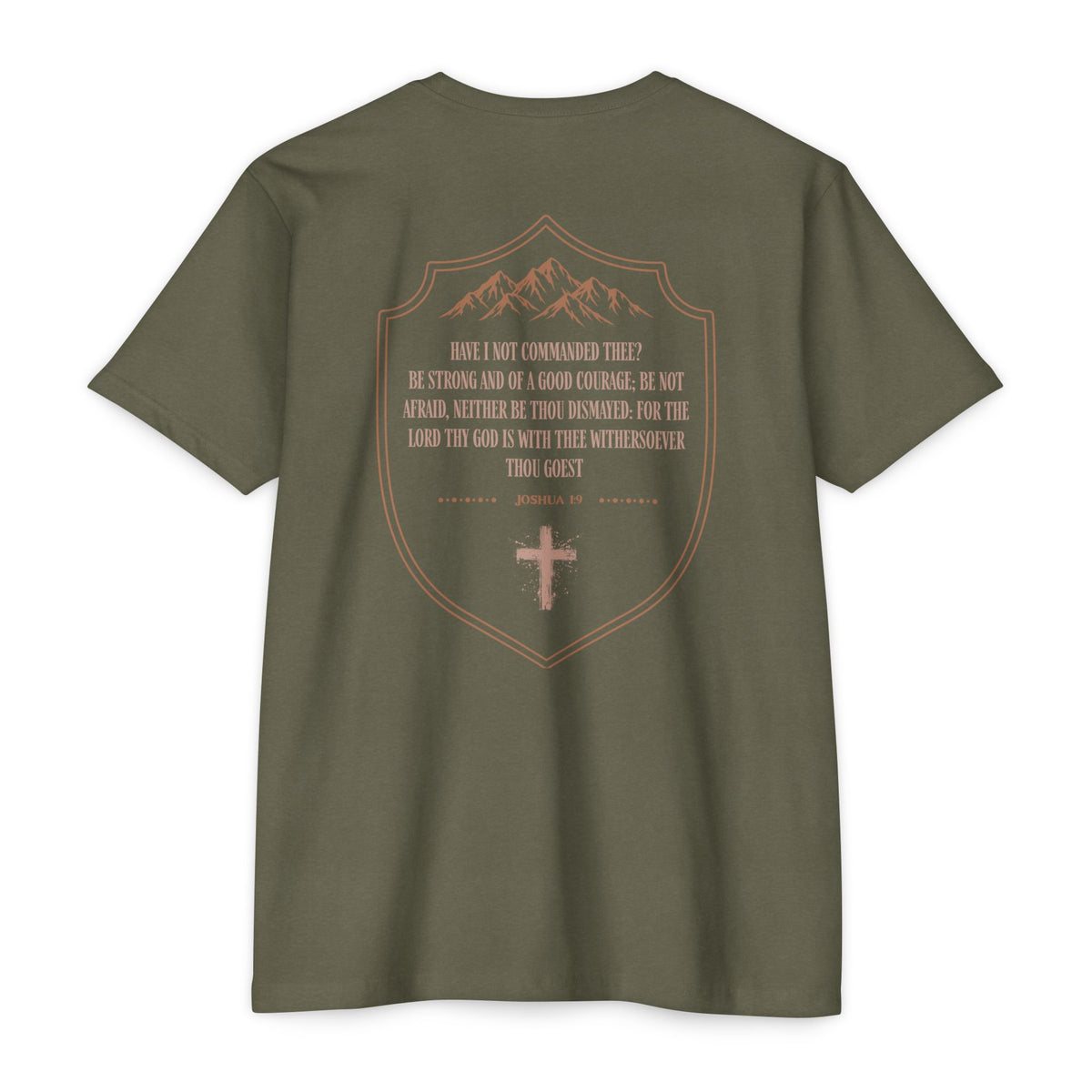 Strong & Courageous Joshua 1:9 Christian T-Shirt