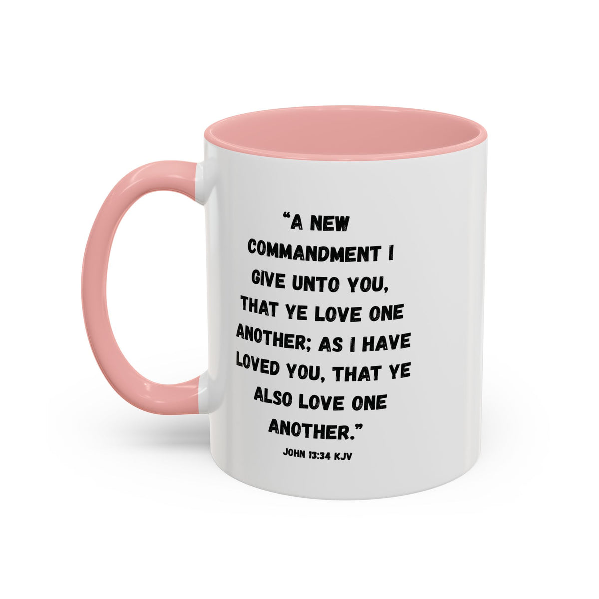 Love Like Jesus Accent Mug | John 13:34 KJV | 11 oz & 15 oz