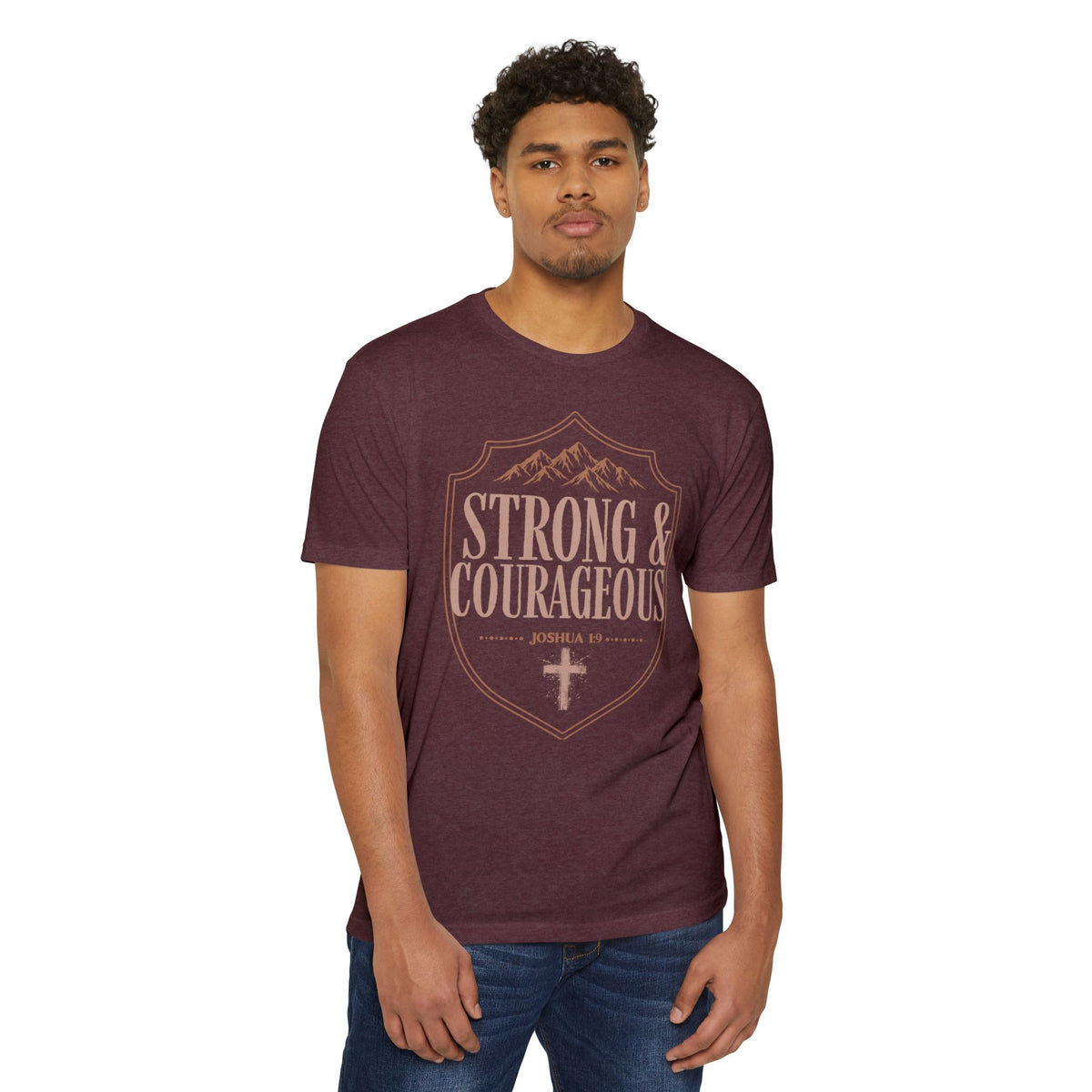 Strong & Courageous Joshua 1:9 Christian T-Shirt