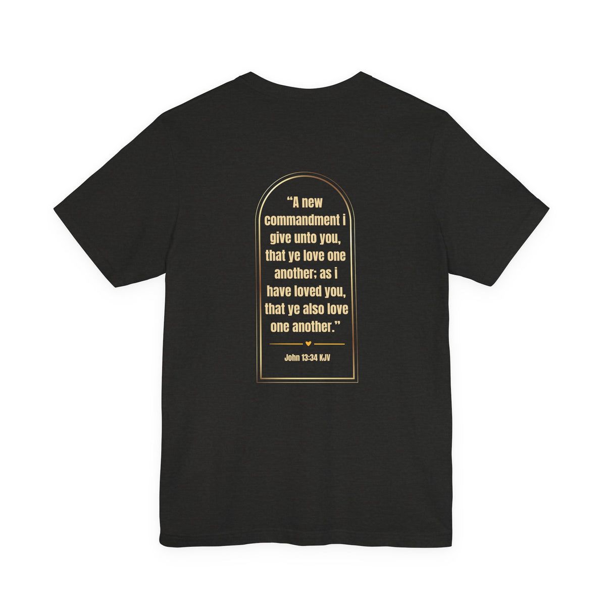 Love Like Jesus Christian T-Shirt | John 13:34 KJV