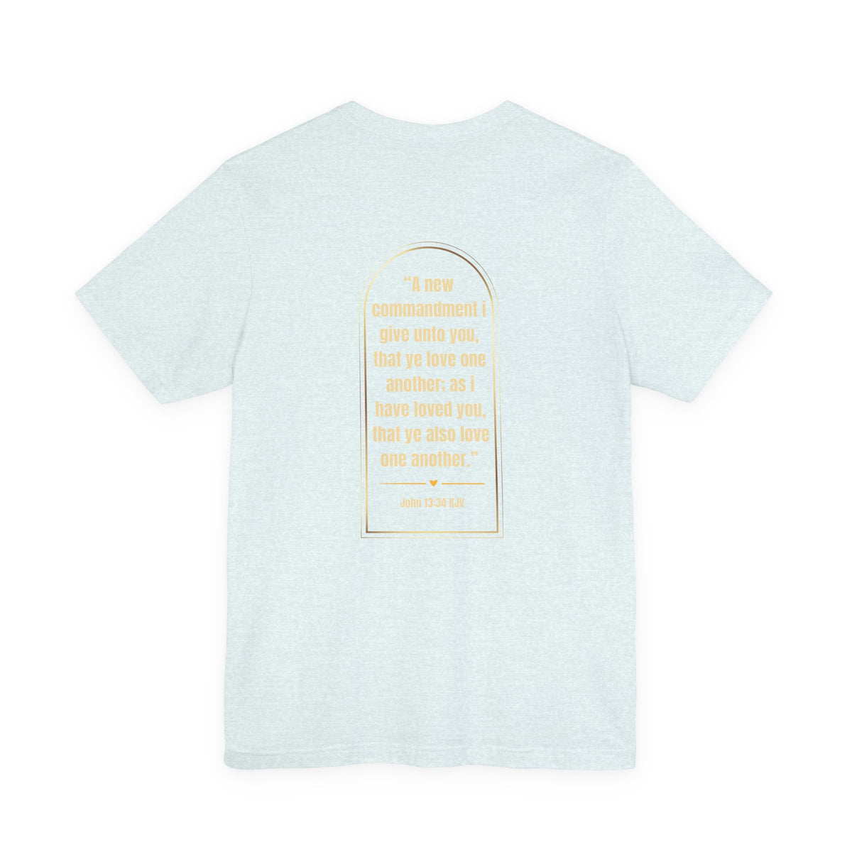 Love Like Jesus Christian T-Shirt | John 13:34 KJV
