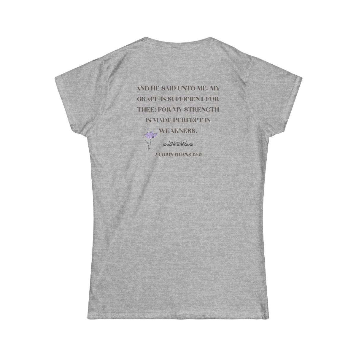 His Grace Is Sufficient 2 Corinthians 12:9 Women’s Christian T-Shirt