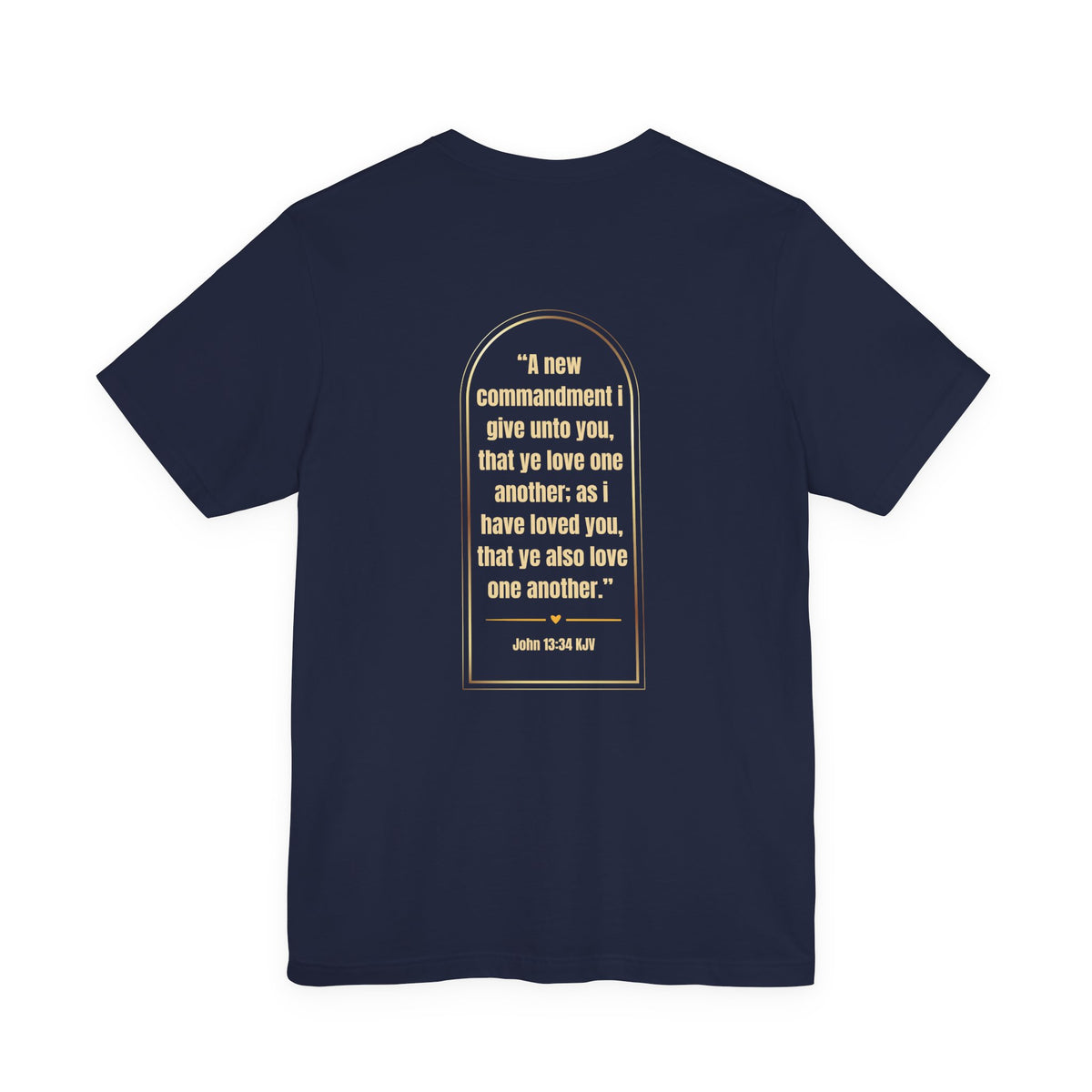 Love Like Jesus Christian T-Shirt | John 13:34 KJV