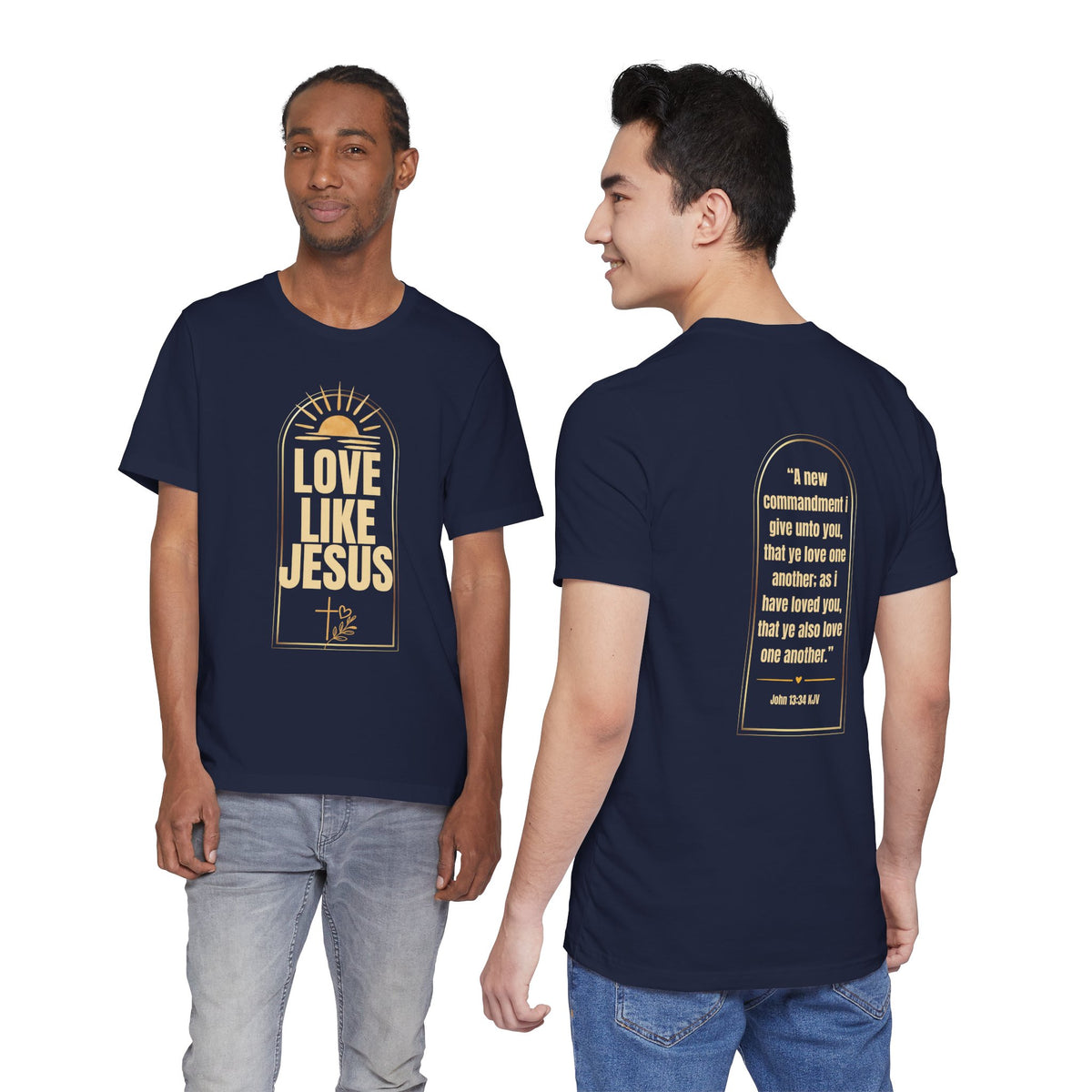 Love Like Jesus Christian T-Shirt | John 13:34 KJV