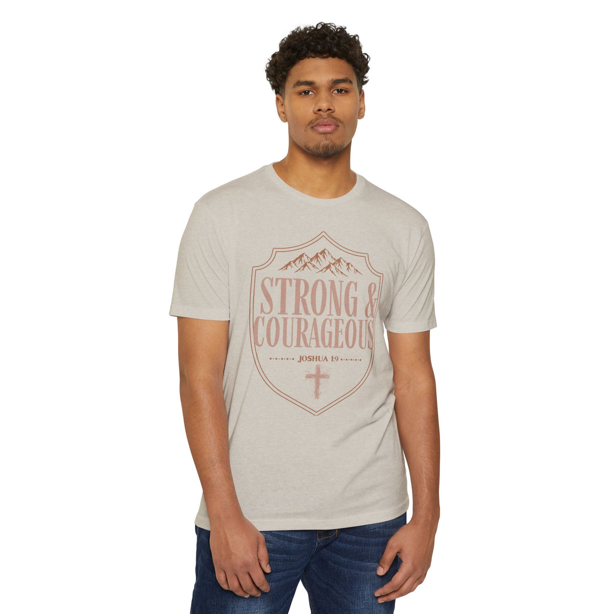 Strong & Courageous Joshua 1:9 Christian T-Shirt