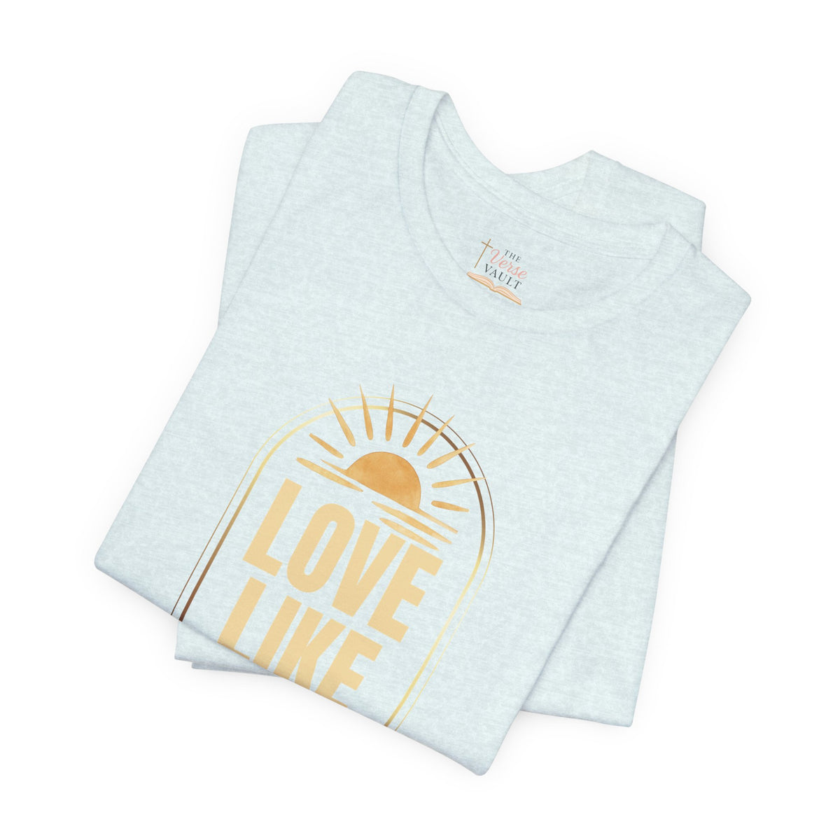 Love Like Jesus Christian T-Shirt | John 13:34 KJV